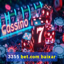 3355 bet.com baixar